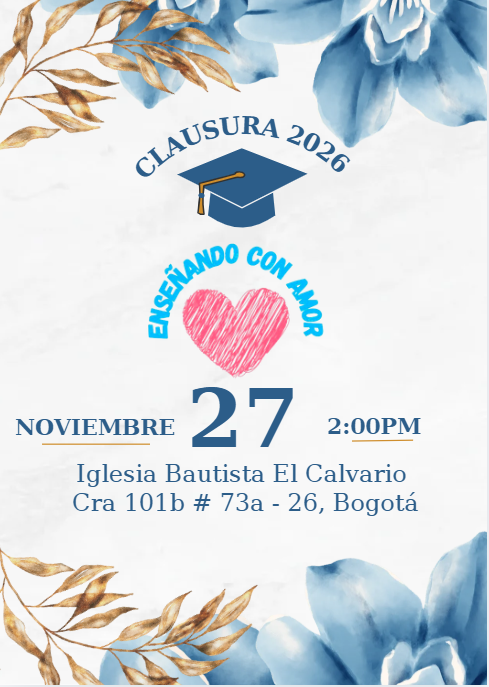 Invitación a la clausura 2026 de Enseñando con Amor el 27 de noviembre a las 2:00 p.m.